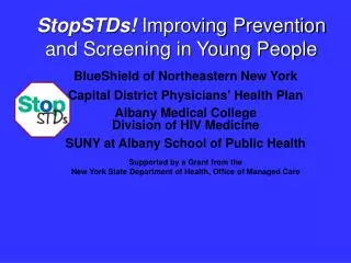 StopSTDs! Improving Prevention and Screening in Young People