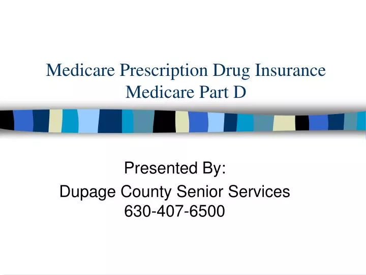 medicare prescription drug insurance medicare part d