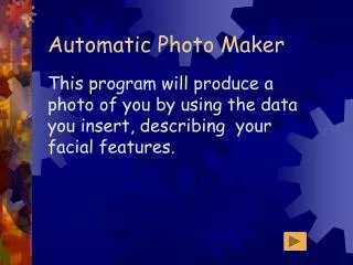 Automatic Photo Maker