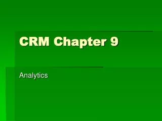 CRM Chapter 9