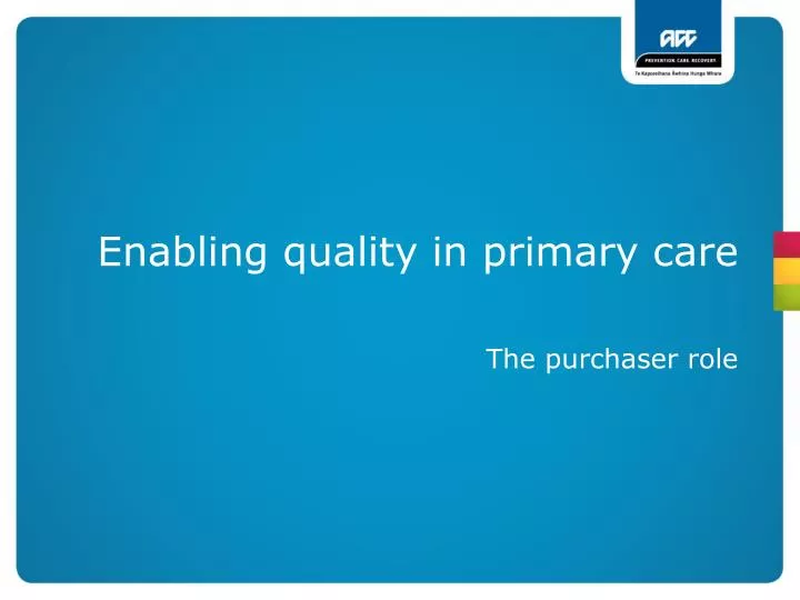 enabling quality in primary care