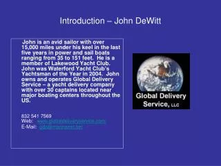 Introduction – John DeWitt