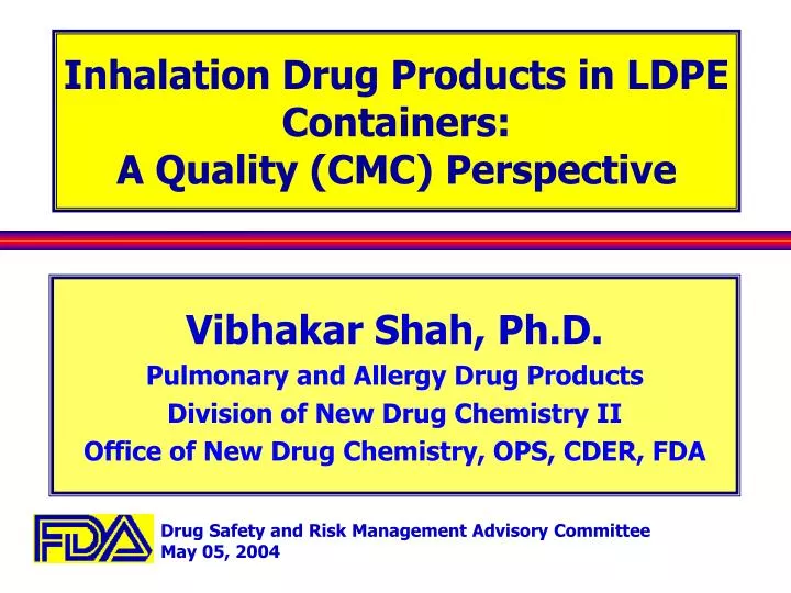 inhalation drug products in ldpe containers a quality cmc perspective