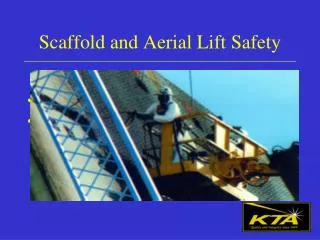 Scaffold and Aerial Lift Safety