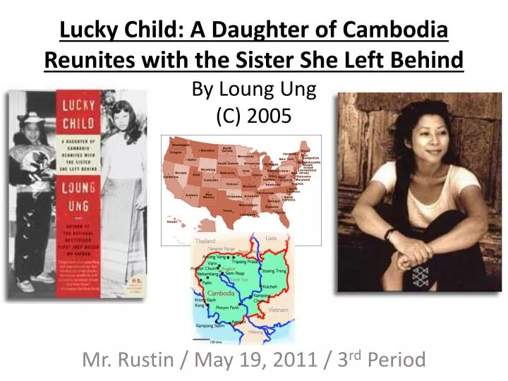lucky child a daughter of cambodia reunites with the sister she left behind by loung ung c 2005