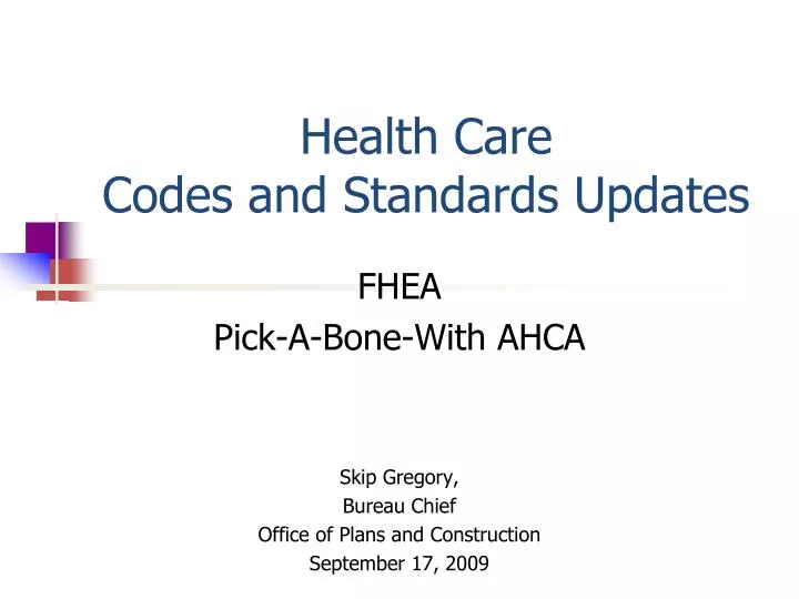 health care codes and standards updates