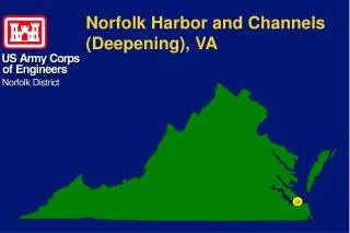 Norfolk Harbor and Channels (Deepening), VA
