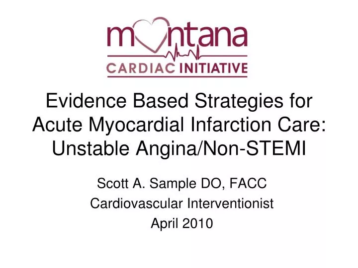 evidence based strategies for acute myocardial infarction care unstable angina non stemi