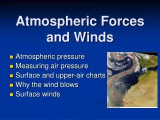 Atmospheric Forces and Winds