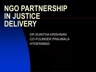 NGO PARTNERSHIP IN JUSTICE DELIVERY