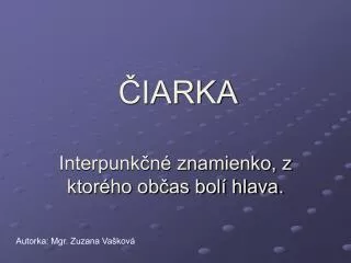 ČIARKA