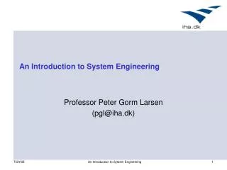 An Introduction to System Engineering
