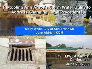 Re-tooling Ann Arbor’s Storm Water Utility to Address Changing Legal Precedents