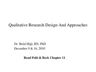 Qualitative Research Design And Approaches