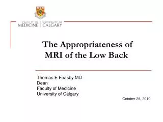 The Appropriateness of MRI of the Low Back