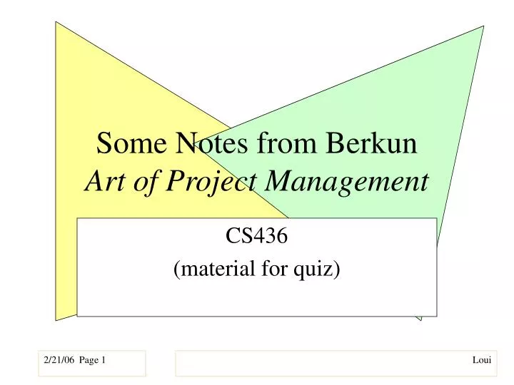 some notes from berkun art of project management