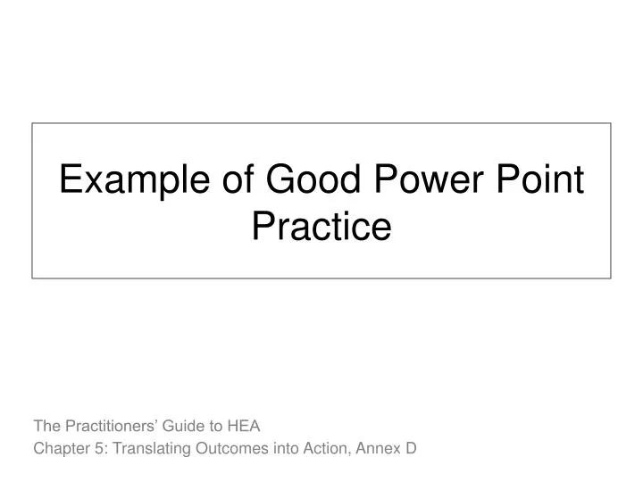 example of good power point practice