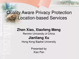 Quality Aware Privacy Protection for Location-based Services