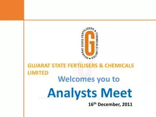 Welcomes you to Analysts Meet 16 th December, 2011