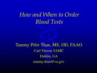 How and When to Order Blood Tests