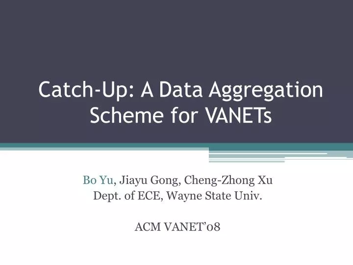 catch up a data aggregation scheme for vanets