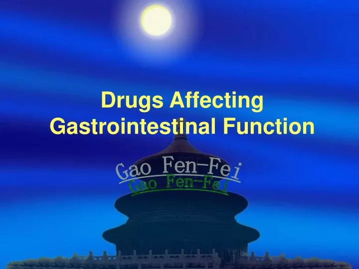 drugs affecting gastrointestinal function