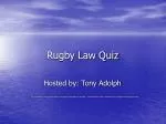 Rugby Law Quiz - slide 1