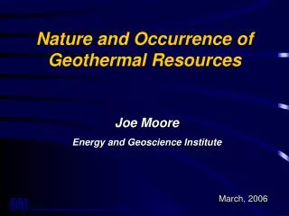 Nature and Occurrence of Geothermal Resources