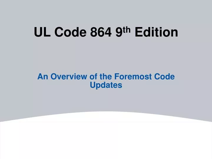 ul code 864 9 th edition