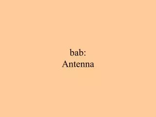 bab: Antenna