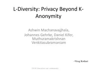 L-Diversity: Privacy Beyond K-Anonymity