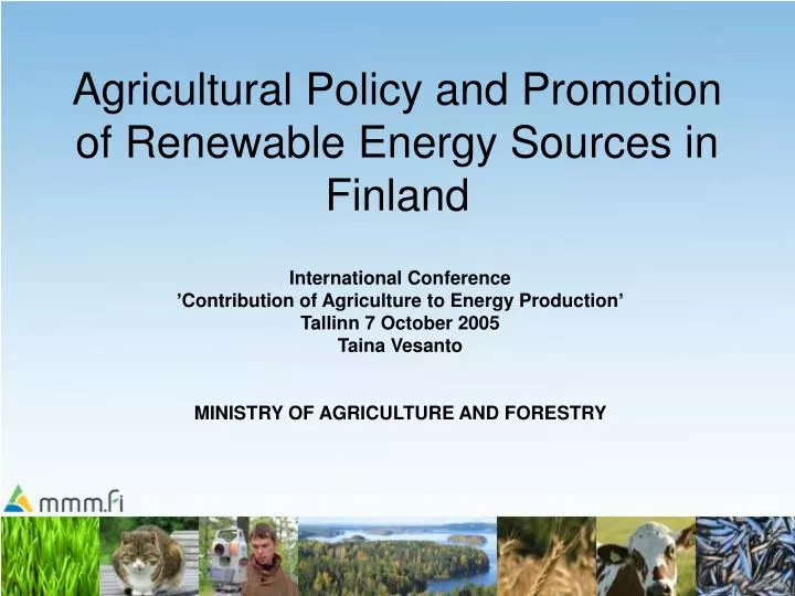 agricultural policy and promotion of renewable energy sources in finland