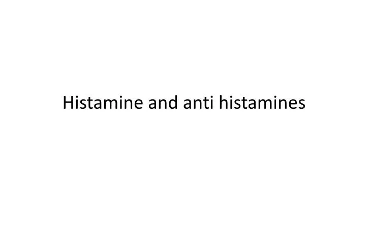histamine and anti histamines