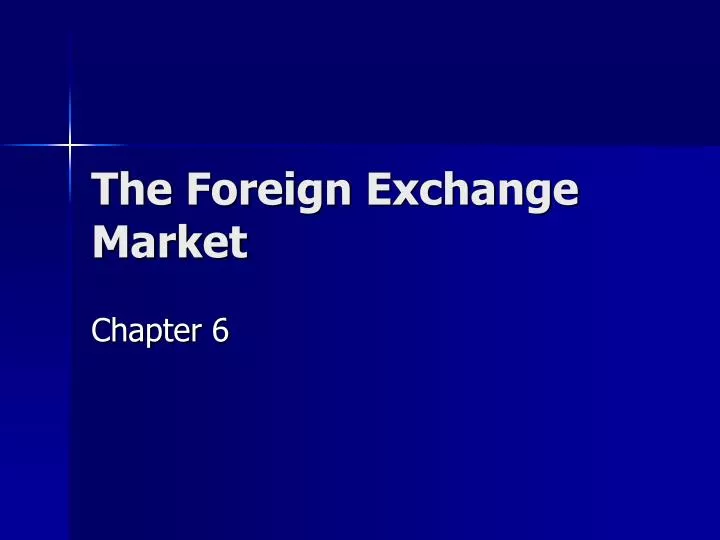 the foreign exchange market