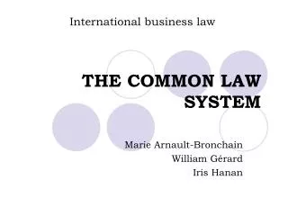 THE COMMON LAW SYSTEM