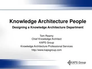 Knowledge Architecture People Designing a Knowledge Architecture Department