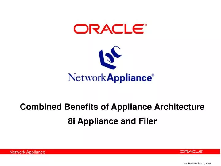 combined benefits of appliance architecture 8i appliance and filer
