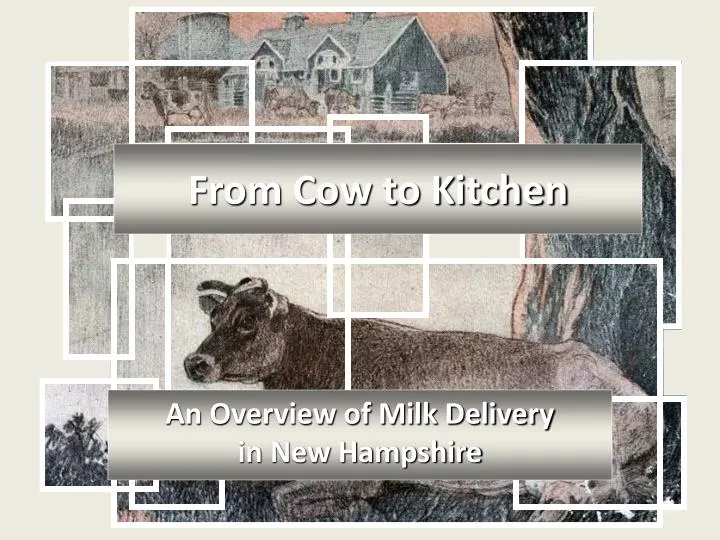 from cow to kitchen