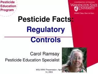 Pesticide Facts: Regulatory Controls