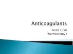 Anticoagulants - slide 1