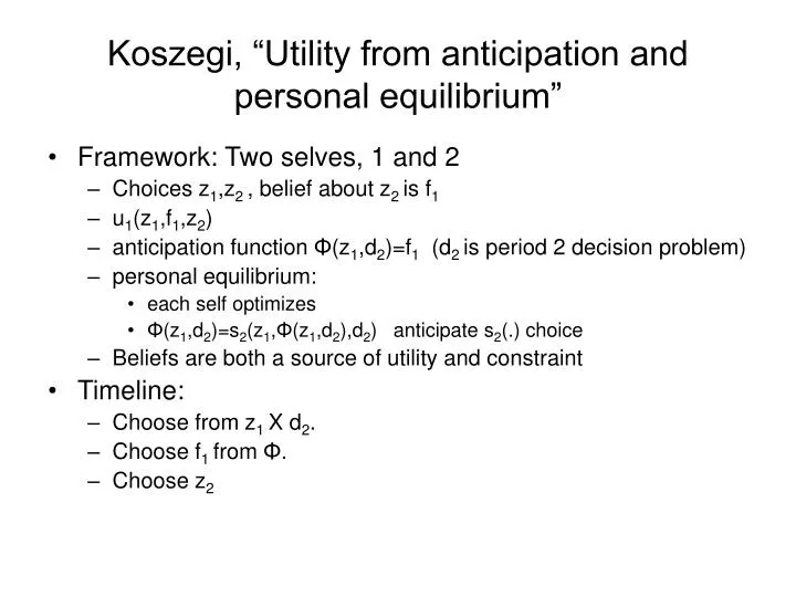 koszegi utility from anticipation and personal equilibrium