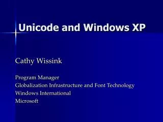 Unicode and Windows XP