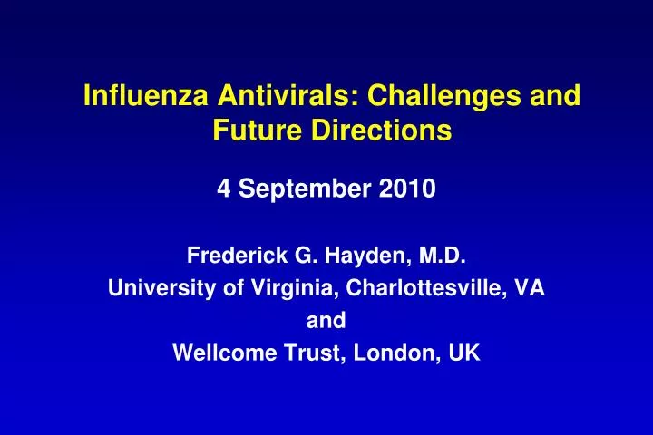influenza antivirals challenges and future directions