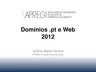 Domínios . pt e Web 2012