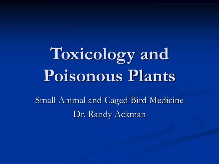 toxicology and poisonous plants