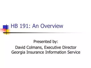 HB 191: An Overview