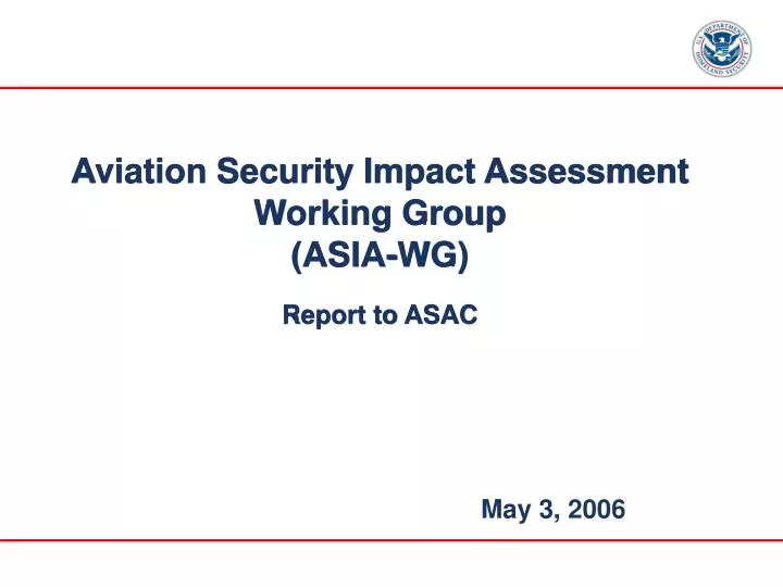 aviation security impact assessment working group asia wg report to asac