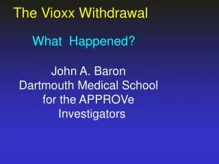 The Vioxx Withdrawal