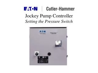 Jockey Pump Controller Setting the Pressure Switch