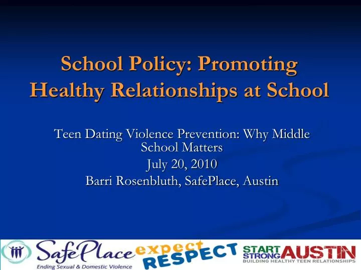 school policy promoting healthy relationships at school